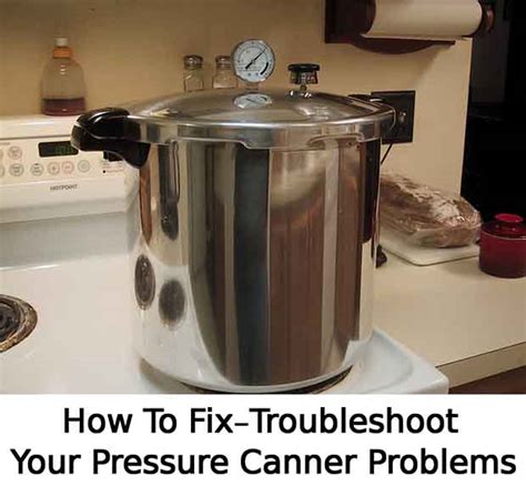 pressure canning troubleshooting